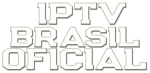 IPTV BRASIL OFICIAL